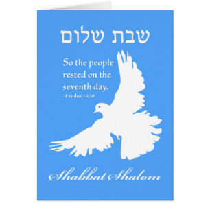 Shabbat Shalom, Exode 16:30, Colombe Blanche