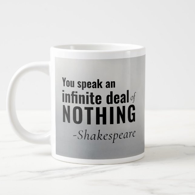 Shakespeare Citer Mug Vous Parlez Infini RIEN (Gauche)