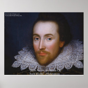Shakespeare "Such We Be" Wisdom Quote Posters