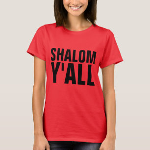 SHALOM Y'ALL, T-shirts juifs amusants