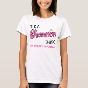 Shannon que tu ne comprendrais pas T-Shirt