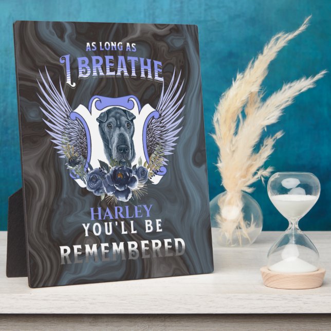 Sharpei Tant que je respire Plaque commémorative (Côté)