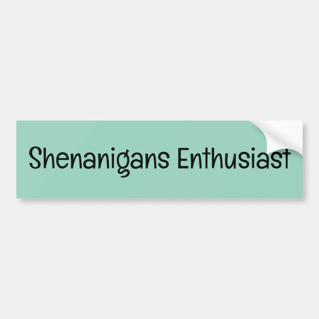 Shenanigans passionnés Stickers pare-chocs (Devant)