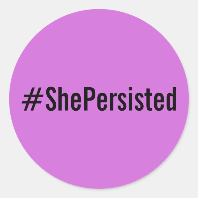 #ShePersisted, texte noir sur les autocollants lav (Devant)