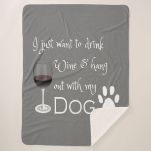 Sherpa Buvez du vin et accrochez-vous avec ma couverture