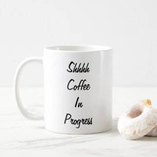 Shhh café en cours tasse