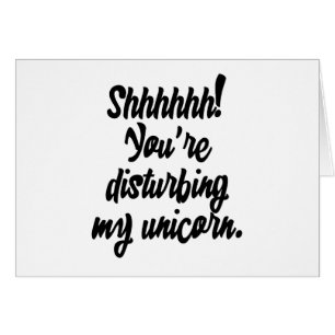 Shhhhhh ! Vous touchez à ma licorne !