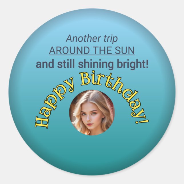 Shine Bright : Happy Anniversaire Sticker rond (Devant)