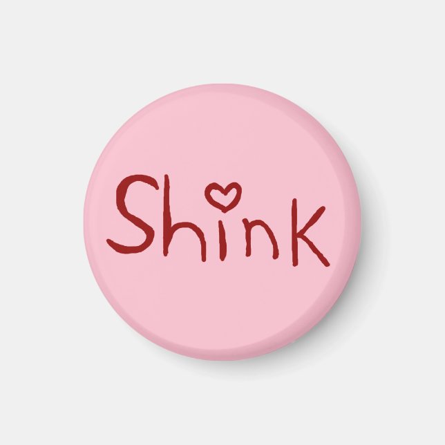 'Shink' minuscule aimant (Devant)
