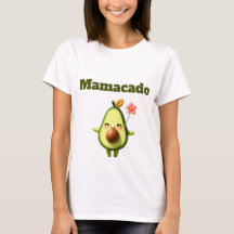Show Off Your Love : Mamacado T-Shirt for Wives !