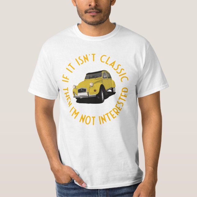 Si ce n'est pas classique - T-shirt 2CV (Devant)