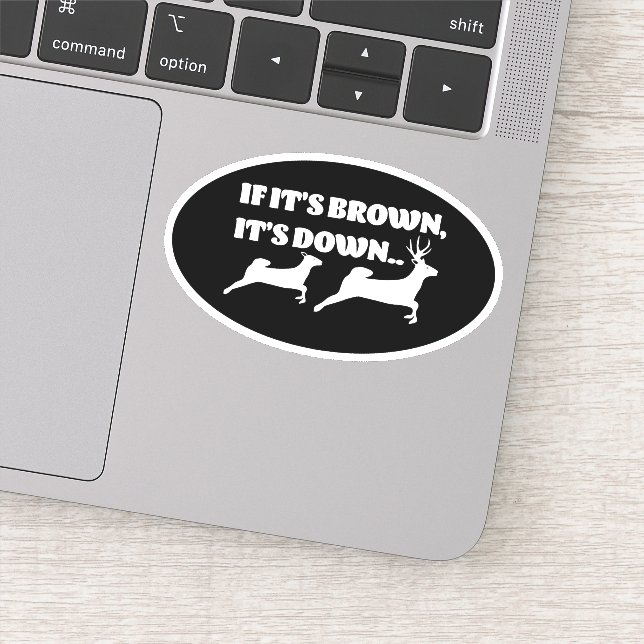 Si c'est Brown, c'est le Sticker de chasse aux cer (Détail)
