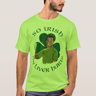 Si irlandais mon foie blesse le T-shirt