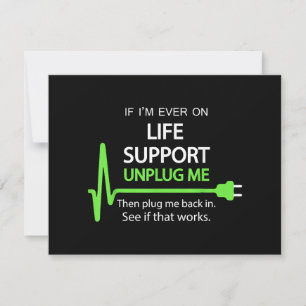 Si je suis jamais en vie soutien T Shirt Funny sar