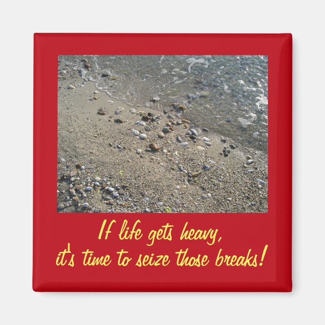 Si la vie devient un aimant Inspirationnel lourd ( (Devant)