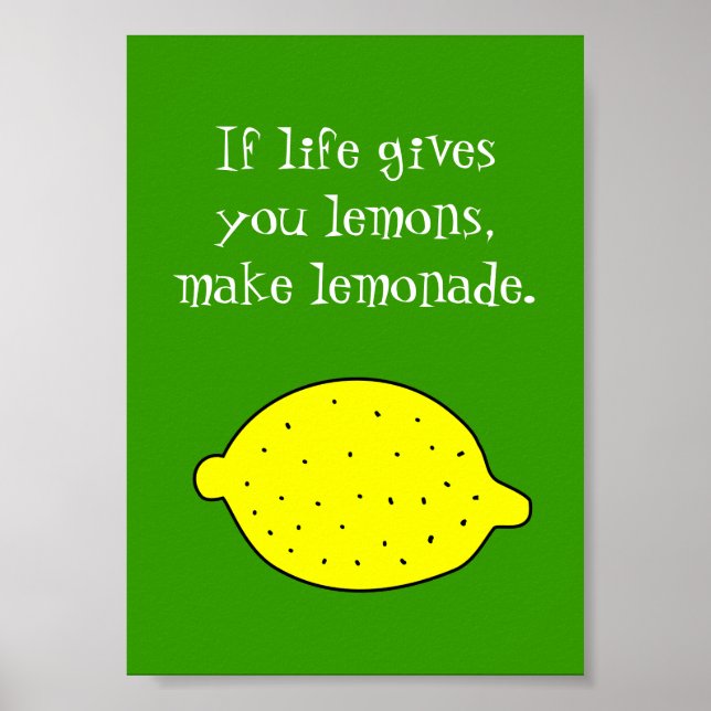 Si la vie vous donne des citrons, faites du poster (Devant)