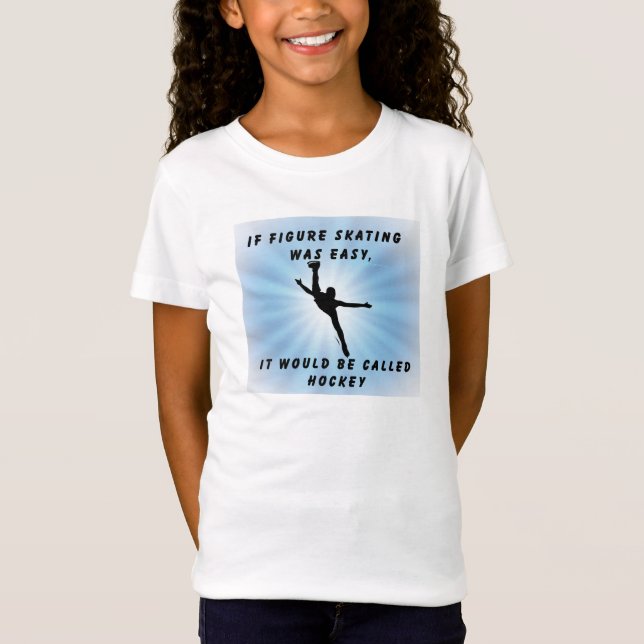 Si le patinage artistique était T-shirt facile (Devant)