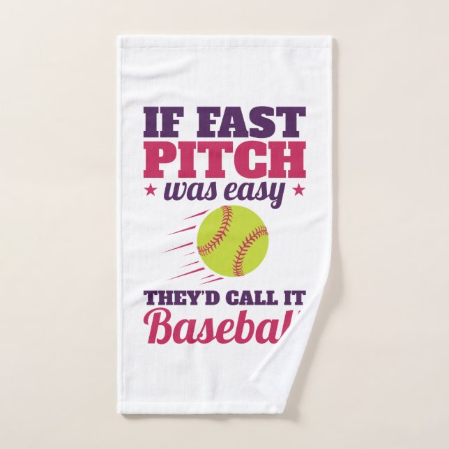Si Le Pitch Rapide Était Facile Le Softball Rapide (Serviette à main)