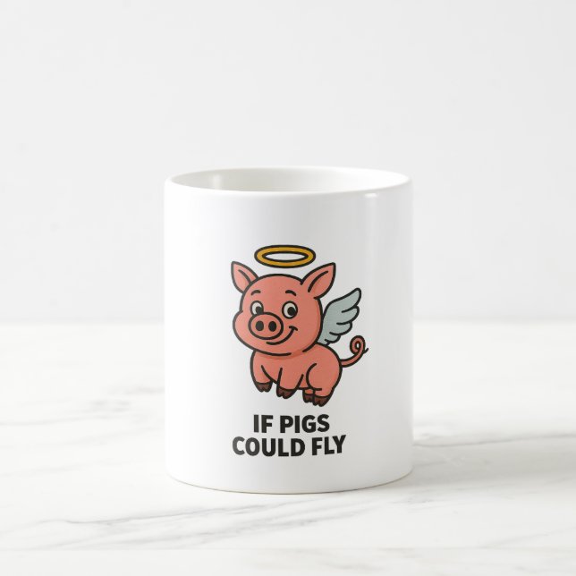 Si les cochons pouvaient voler – Tasse à café humo (Centre)