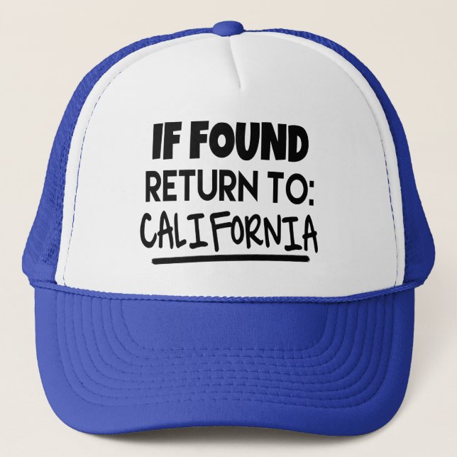 Si trouvé, revenez au casquette de la Californie (Devant)