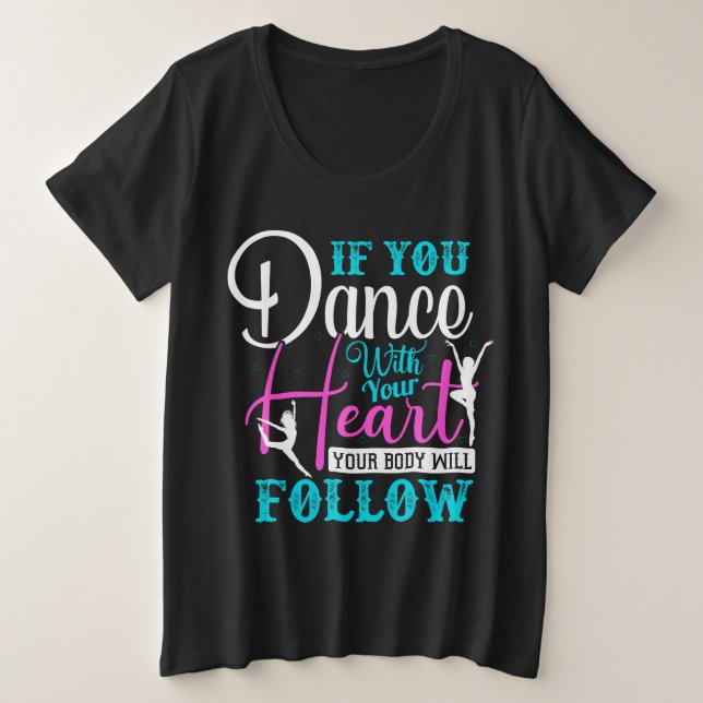 Si Vous Dansez Avec Votre Coeur (Design devant)