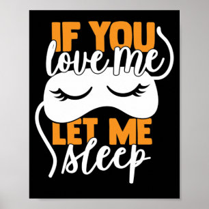 Si vous m'aimez laissez-moi dormir Affiche