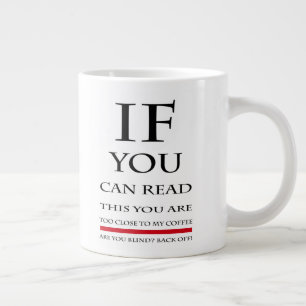 Si Vous Pouvez Lire Cette Mug JUMBO