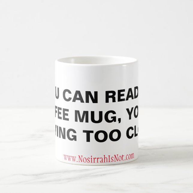 Si vous pouvez lire cette tasse de café (Centre)