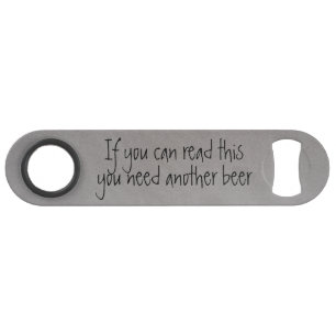 Si vous pouvez rougir ce Drôle Bottle Opener