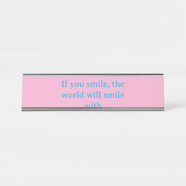 Si vous souriez, plaque nominative de bureau (Devant)