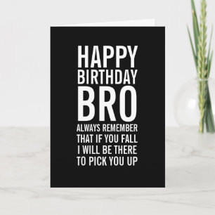 Si Vous Tombez Bro Drôle Bonne Carte Anniversaire