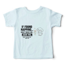 Si vous trouvez que je fais une sieste T-Shirt