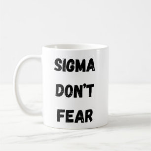Sigma n'a pas peur de la tasse de café