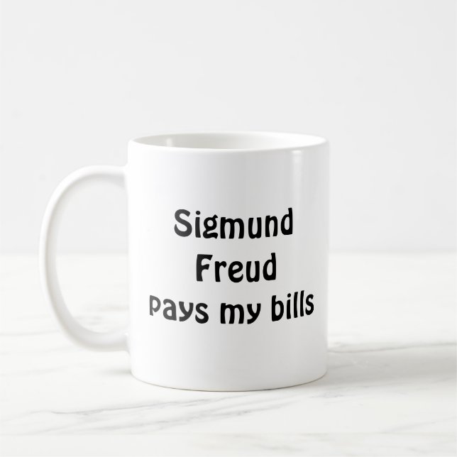 Sigmund Freud paye ma tasse de factures (Gauche)