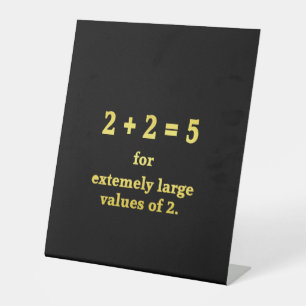 Signe De Table 2 + 2 = 5 Drôle de plaisanterie mathématique