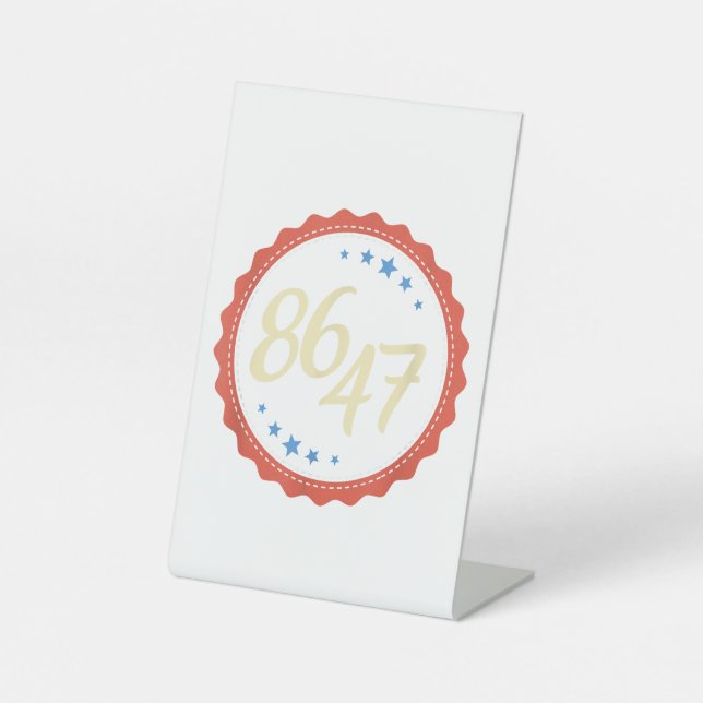 Signe De Table 86 47 Anti Trump drôle (Recto)