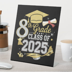 Signe De Table 8e Classe De 2025 Graduate Graduation