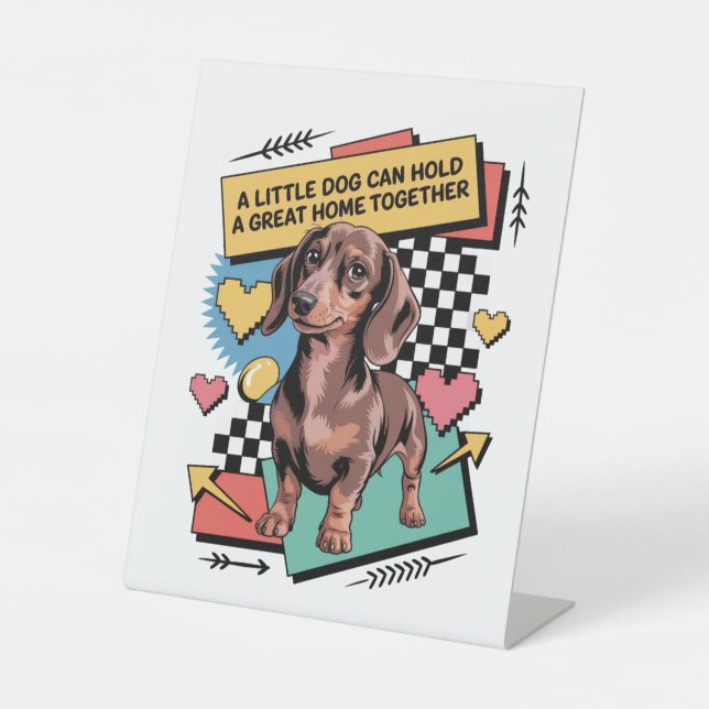 Signe De Table A Little Dog Can Hold A Great Home Together (Recto)