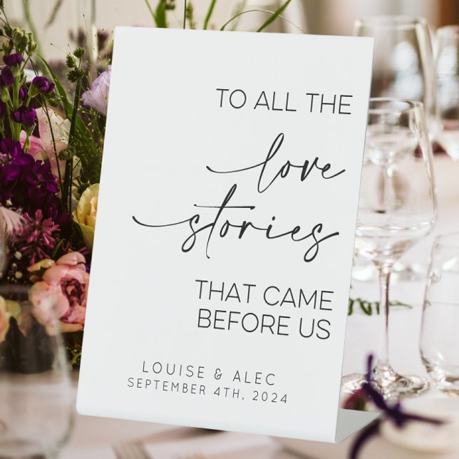 Signe De Table À Toutes Les Histoires D'Amour Qui Nous Sont Venue (To all the love stories that came before us wedding sign)