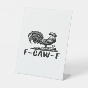 Signe De Table Autocollant de citation de jeu de mots drôle F-Caw