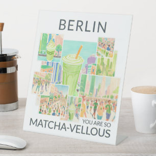 Signe De Table Berlin, You Are So Matcha-vellous