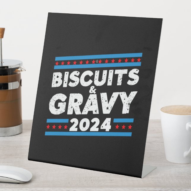 Signe De Table Biscuits et Gravy 2024 élection présidentielle (In SItu)