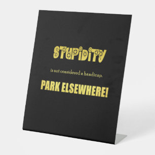 Signe De Table Blague drôle de stationnement pour handicapés