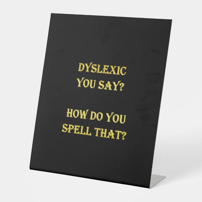 Signe De Table Blague orthographique dyslexique amusante (Recto)