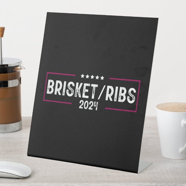 Signe De Table Brisket Ribs 2024 Barbecue Élection politique (In SItu)