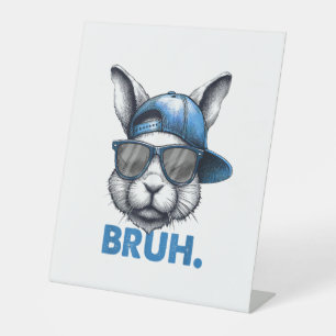 Signe De Table Bunny Face Bruh Mème Drôle Dire Bro Salutation Eas