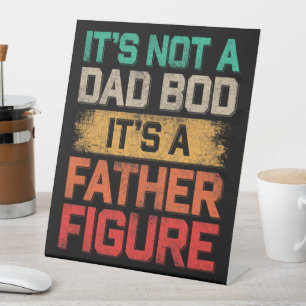 Signe De Table Ce n'est pas un papa Bod C'est un père Figure drôl