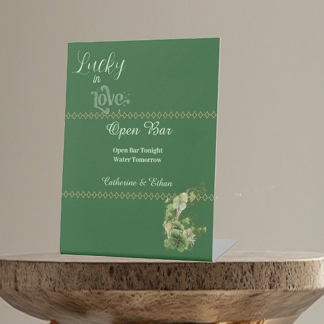 Signe De Table Chanceux en Amour Trèfle à Quatre Feuilles Trèfle  (Lucky in Love Four Leaf Clover Shamrock Open Bar Pedestal Sign)