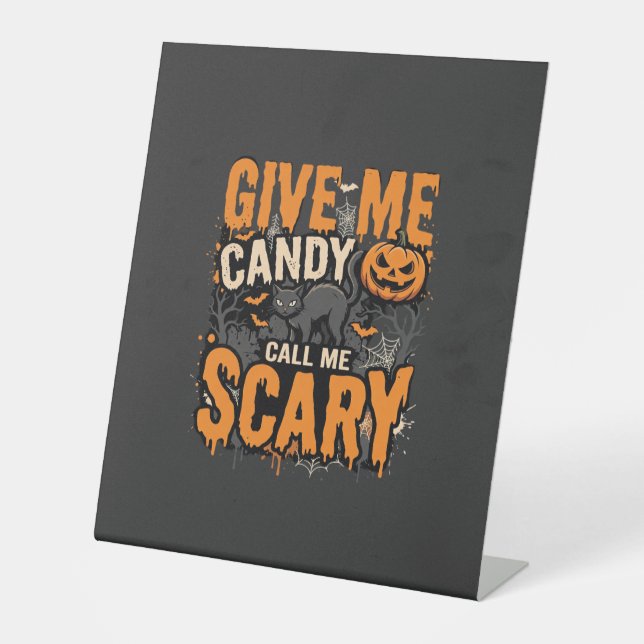 Signe De Table Chat effrayant Halloween donne-moi des bonbons (Recto)