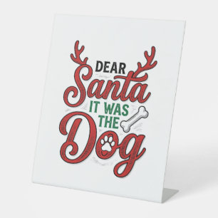 Signe De Table Cher Père Noël C'était Le Chien Noël Chemise Desig